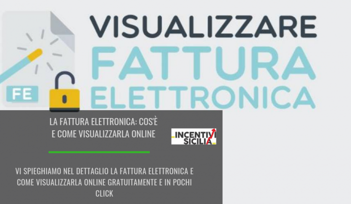 Immagine articolo: La fattura elettronica: capiamo cos'è e come visualizzarla in maniera semplice e veloce online