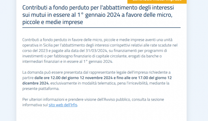 Immagine articolo: Contributi fino all'80% degli interessi pagati dalle imprese siciliane per mutui e prestiti: adesso agevolazione possibile anche per quelli pagati fino al 30/06/2024