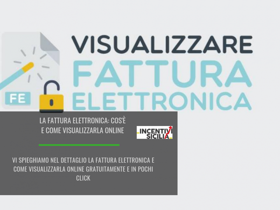 Immagine articolo: La fattura elettronica: capiamo cos'è e come visualizzarla in maniera semplice e veloce online