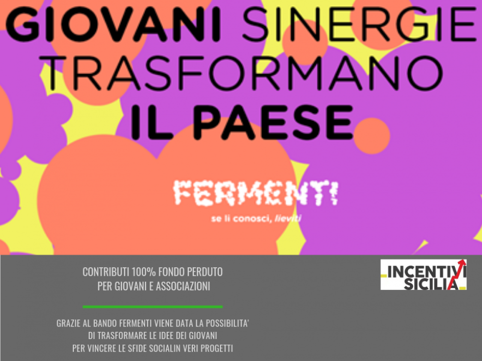 Immagine articolo: 16 mil € per trasformare le idee dei giovani in progetto grazie al bando "Fermenti". Contributi 100% fondo perduto
