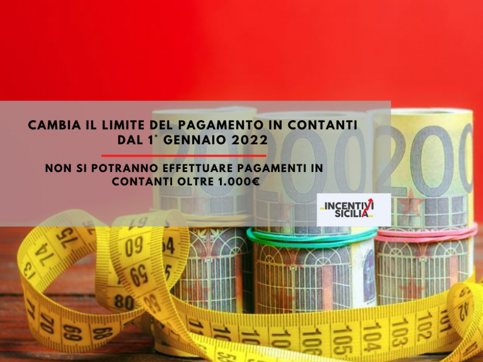 Immagine articolo: Limite contanti dal 2022: ridotto a 1.000 € il limite antiriciclaggio dei pagamenti in contanti dal 1° gennaio 2022